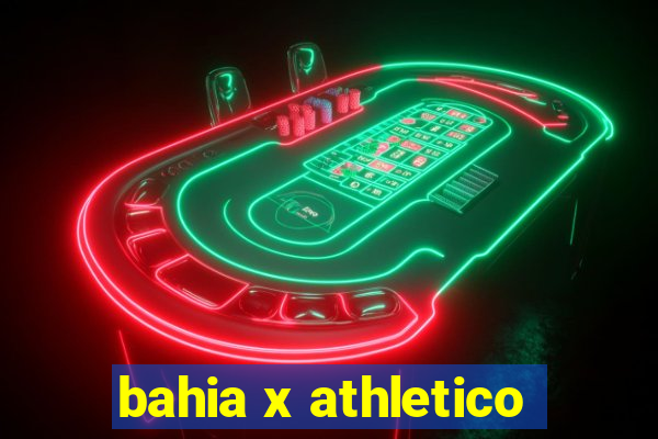 bahia x athletico-pr